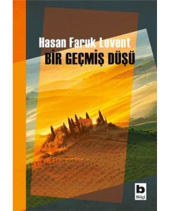 Bir Geçmiş Düşü