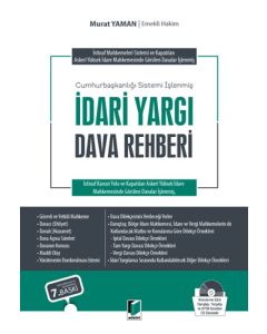 Cumhurbaşkanlığı Sistemi İşlenmiş İdari Yargı Dava Rehberi