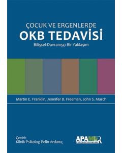 Çocuk ve Ergenlerde OKB Tedavisi