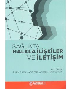 Sağlıkta Halkla İlişkiler ve İletişim