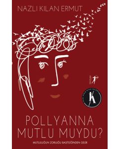 Pollyanna Mutlu muydu?