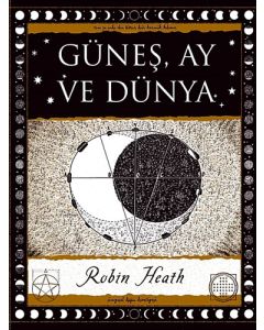 Güneş, Ay ve Dünya