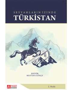 Seyyahların İzinde Türkistan