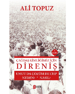 Çağdaş Kimliğimiz İçin Direniş