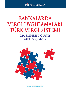 Bankalarda Vergi Uygulamaları Türk Vergi Sistemi