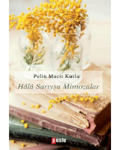 Hala Sarıysa Mimozalar