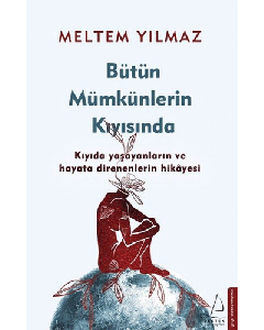Bütün Mümkünlerin Kıyısında