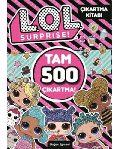 Lol Surprise! - Çıkartma Kitabı