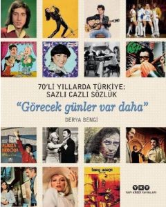 70'li Yıllarda Türkiye: Sazlı Cazlı Sözlük