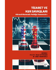 Ticaret ve Kur Savaşları