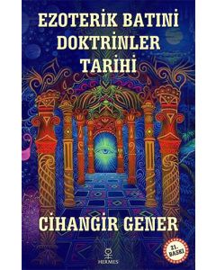 Ezoterik Batıni Doktrinler Tarihi