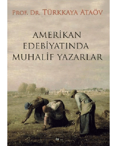 Amerikan Edebiyatında Muhalif Yazarlar