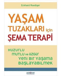 Yaşam Tuzakları İçin Şema Terapi