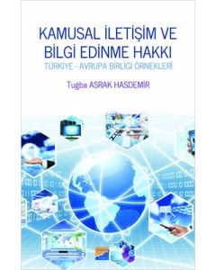 Kamusal İletişim ve Bilgi Edinme Hakkı