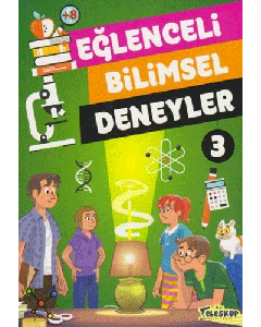 Eğlenceli Bilimsel Deneyler 3