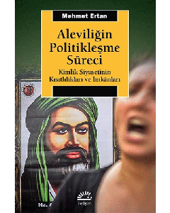 Aleviliğin Politikleşme Süreci