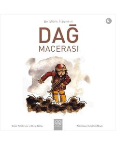 Bir Bilim İnsanının Dağ Macerası
