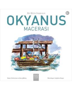 Bir Bilim İnsanının Okyanus Macerası