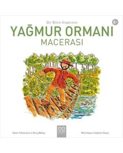 Bir Bilim İnsanının Yağmur Ormanı Macerası