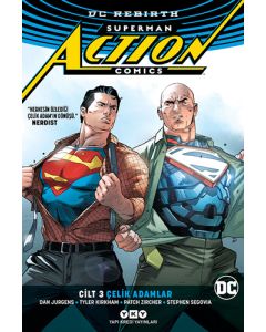 Superman Action Comics Cilt 3 - Çelik Adamlar