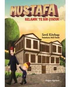 Mustafa - Selanik'te Bir Çocuk