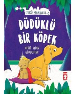 Öykü Makinesi 3 - Düdüklü Bir Köpek