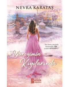 Yüreğimin Kıyılarında