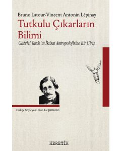 Tutkulu Çıkarların Bilimi