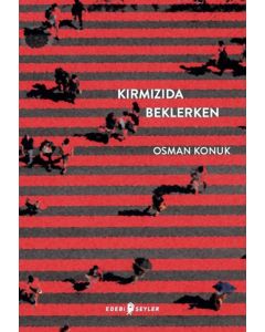 Kırmızıda Beklerken