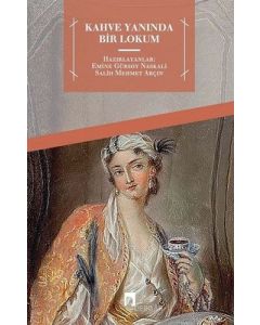 Kahve Yanında Bir Lokum