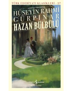 Hazan Bülbülü - Günümüz Türkçesiyle