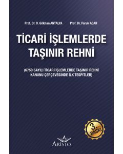 Ticari İşlemlerde Taşınır Rehni