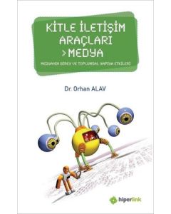 Kitle İletişim Araçları - Medya