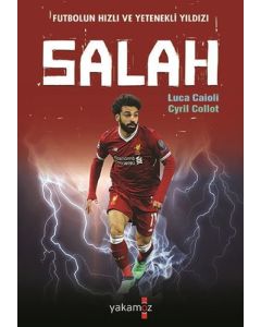 Salah - Futbolun Hızlı ve Yetenekli Yıldızı