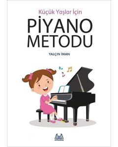 Küçük Yaşlar İçin Piyano Metodu