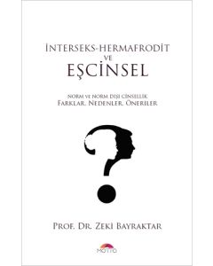 İnterseks - Hermafrodit ve Eşcinsel