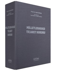 Milletlerarası Ticaret Hukuku (Ciltli)