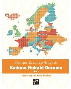 Geçmişten Günümüze Avrupa'da Kadının Hukuki Durumu Cilt 2
