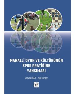 Mahalli Oyun ve Kültürünün Spor Pratiğine Yansıması