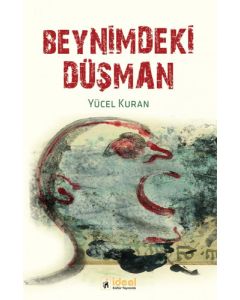 Beynimdeki Düşman