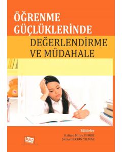 Öğrenme Güçlüklerinde Değerlendirme ve Müdahale