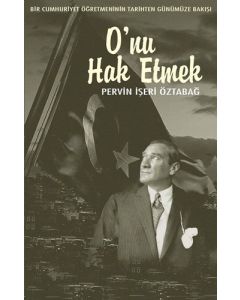 O'nu Hak Etmek