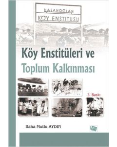 Köy Enstitüleri ve Toplum Kalkınması