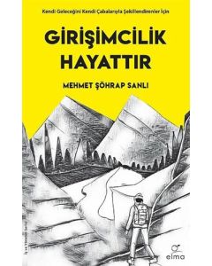 Girişimcilik Hayattır