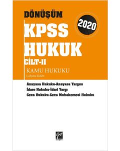 Dönüşüm KPSS Hukuk Cilt II - Kamu Hukuku Çalışma Kitabı 2020