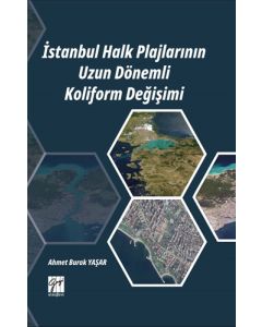 İstanbul Halk Plajlarının Uzun Dönemli Koliform Değişimi