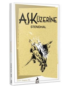 Aşk Üzerine