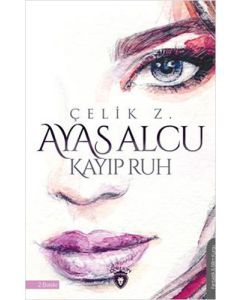 Ayas Alcu - Kayıp Ruh