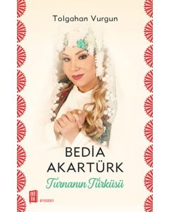 Bedia Akartürk - Turnanın Türküsü