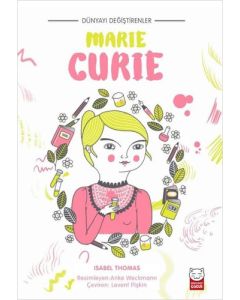 Dünyayı Değiştirenler - Marie Curie